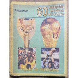 60 Años del Mundial de futbol - El Colombiano 1990 A553