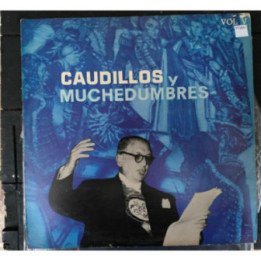 Caudillos y muchedumbres Vol V - Laureano Gomez