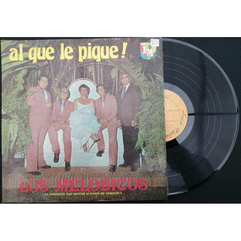 Los Melodicos, Al Que Pique - Colombia