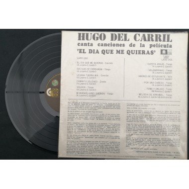 Hugo Del Carril, El Dia Que Me Quieras - Colombia