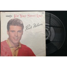 Rick Nelson For Your Sweet Love - Colombia