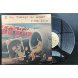 Juan Legido Y Sin Embargo Te Quiero Y Otros Exitos - Colombia