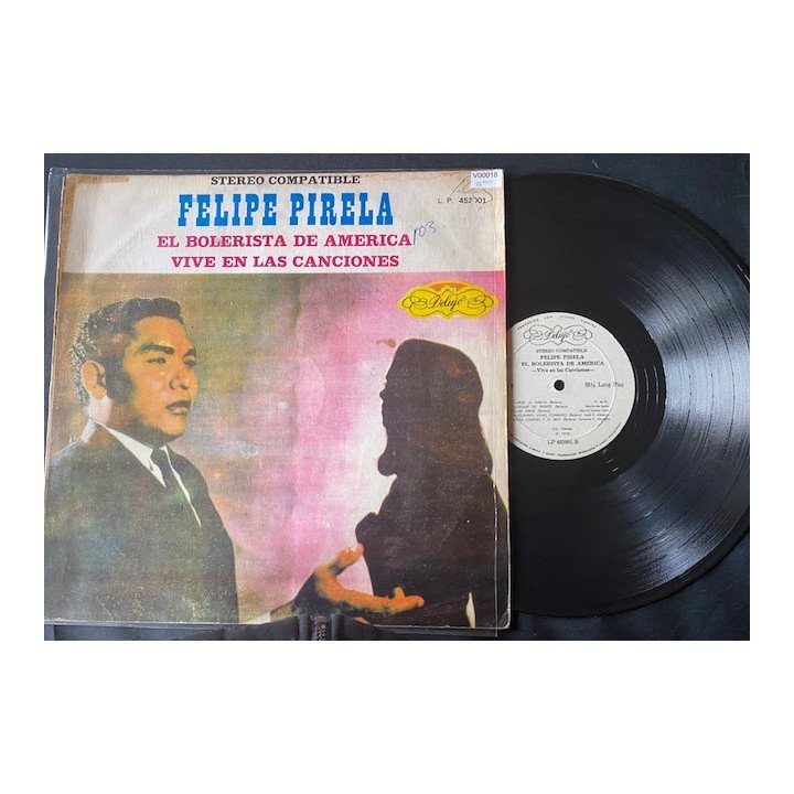 Felipe Pirela el Bolerista de America - Colombia 1975