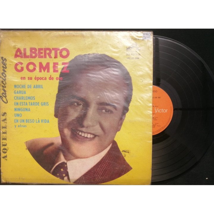 Alberto Gomez En Su Epoca De Oro - Colombia