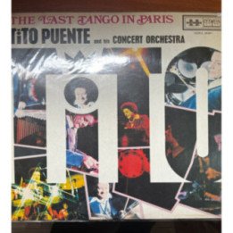Tito Puente and His Concert Orquestra - The Last Tango In Paris - Colombia