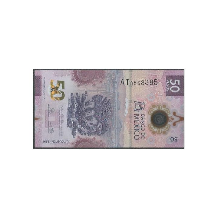 Mexico 50 Pesos 7 Jul 2022 Serie AT P133