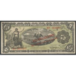 Mexico - Gobierno Provisional, 5 Pesos 17 Dic 1914 Serie B Ps702b
