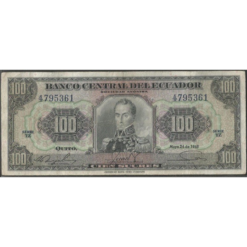 Ecuador, 100 Sucres 24 May 1968 TZ P105a