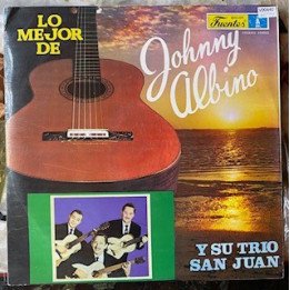 Johnny Albino Y Su Trio San Juan Lo mejor de - Colombia (3 Vinilos)