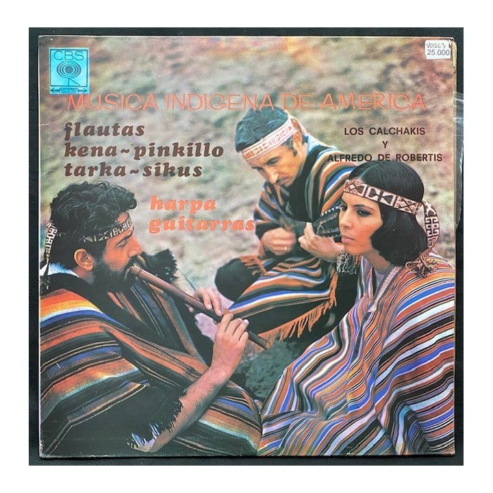 Los Calchakis Musica indigena de America - Colombia