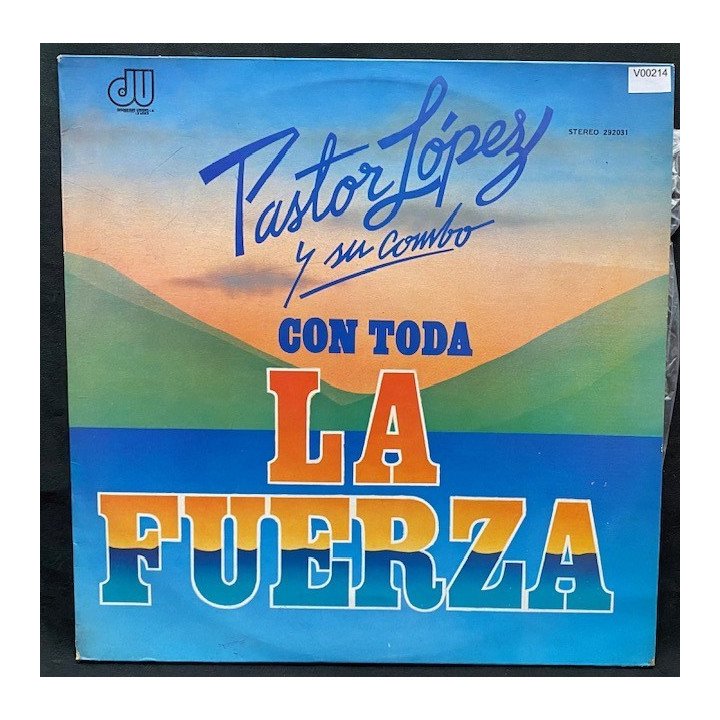 Pastor Lopez y su combo Con toda la fuerza - Colombia