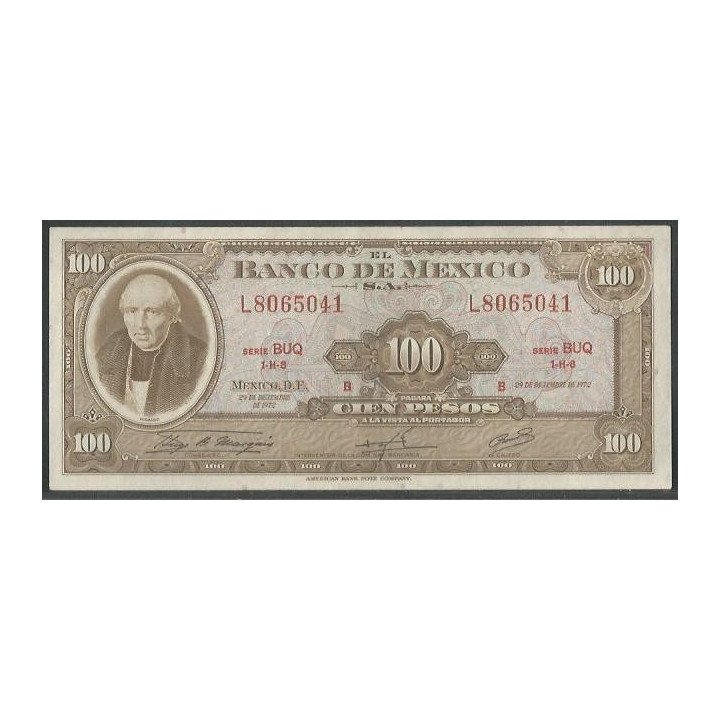 Mexico 100 Pesos 29 Dic 1972 Serie BUQ P61h
