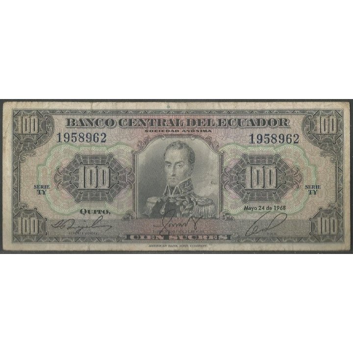 Ecuador 100 Sucres 24 May 1968 TY P105a