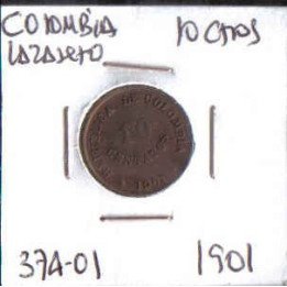 Colombia 10 Centavos 1901 Lazareto JER374.01