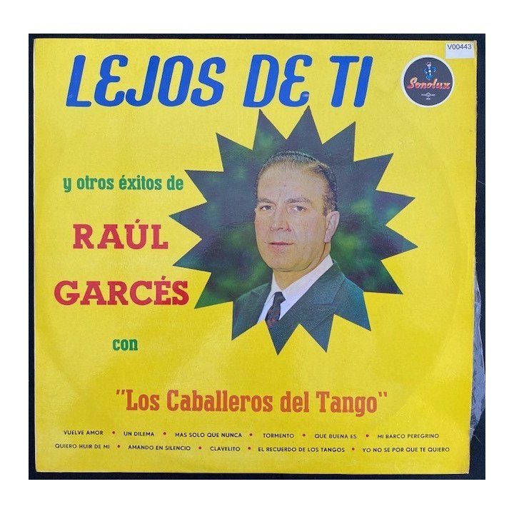 Raul Garces Lejos de ti y otros exitos - Colombia