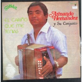 Armando Hernandez y su conjunto El cariño que me tenias - Colombia 1983