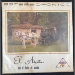 El dueto de antaño El ayer... - Colombia