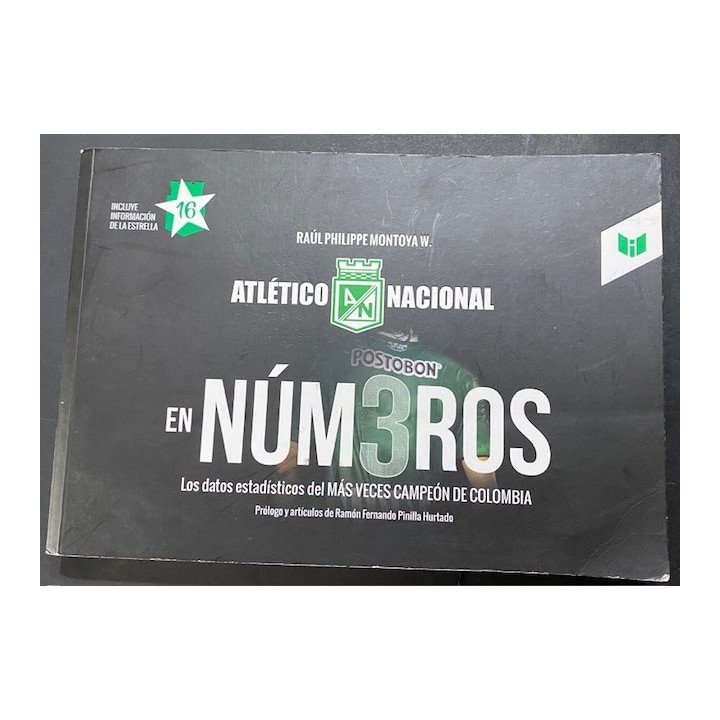 Atletico Nacional En numeros Raul Phillipe Montoya W