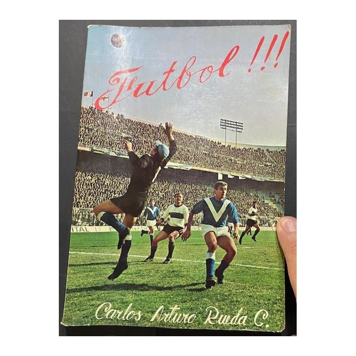 Carlos Arturo Rueda C. - Futbol !!! Autografiado