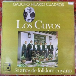 Los Cuyos 50 años de folklore cuyano vol I - Colombia