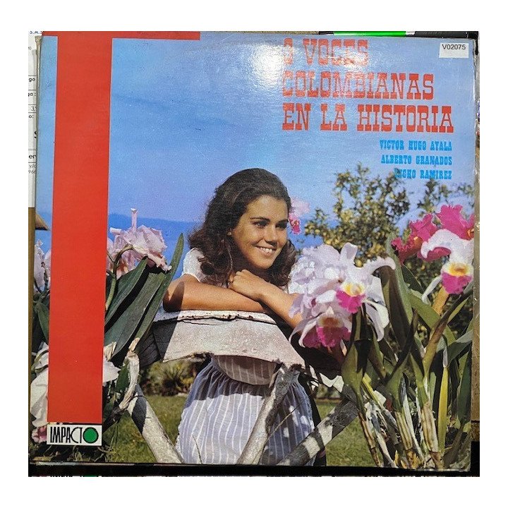 3 Voces Colombianas en la historia - Colombia