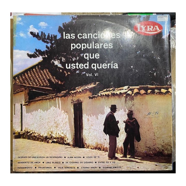 Las canciones populares que usted queria Vol VI - Colombia 1976