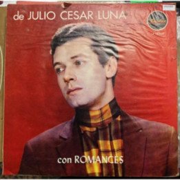 Julio Cesar Luna Romances - Colombia