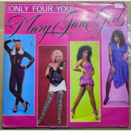 Mary Jane girls Only for you - Colombia 1985
