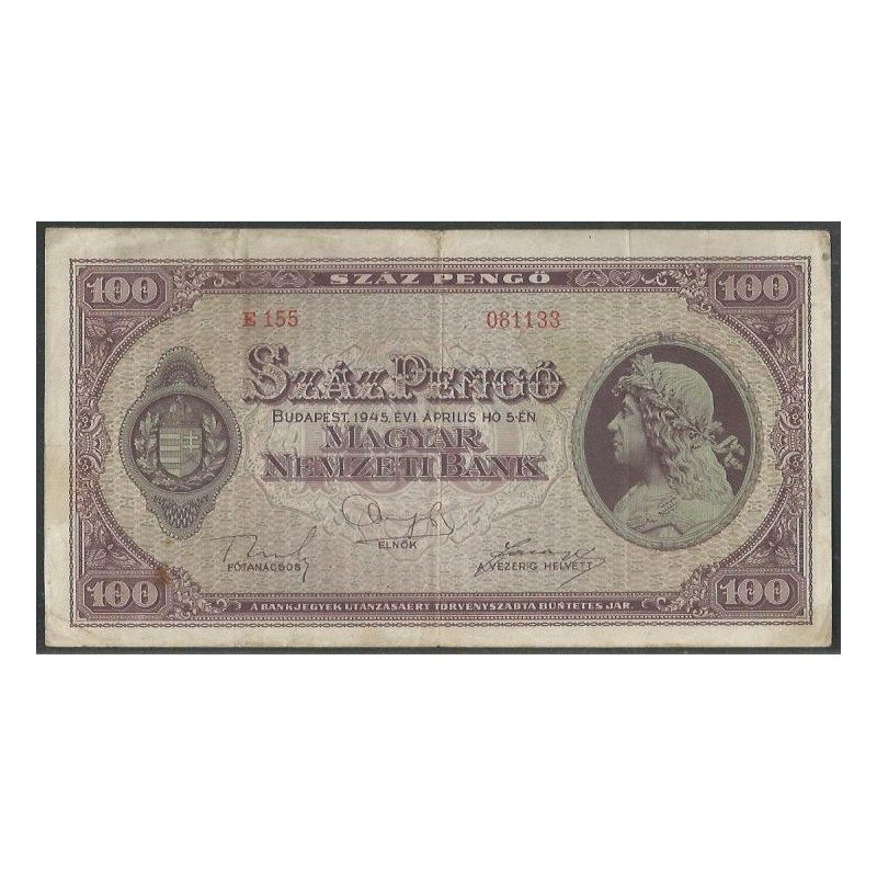 Hungria, 100 Pengo 5 Abr 1945 P111b