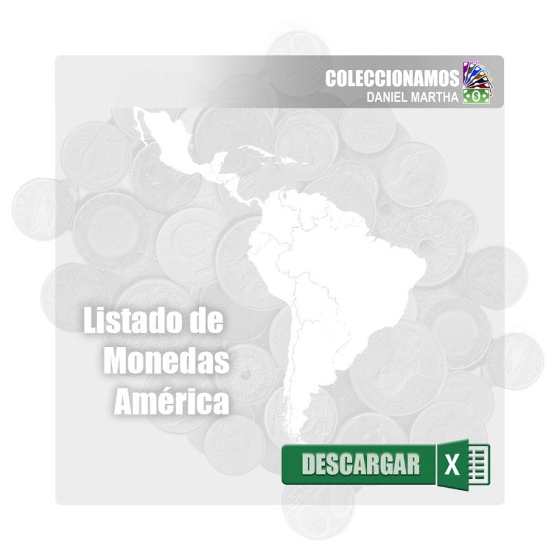 AMÉRICA - Lista de Monedas