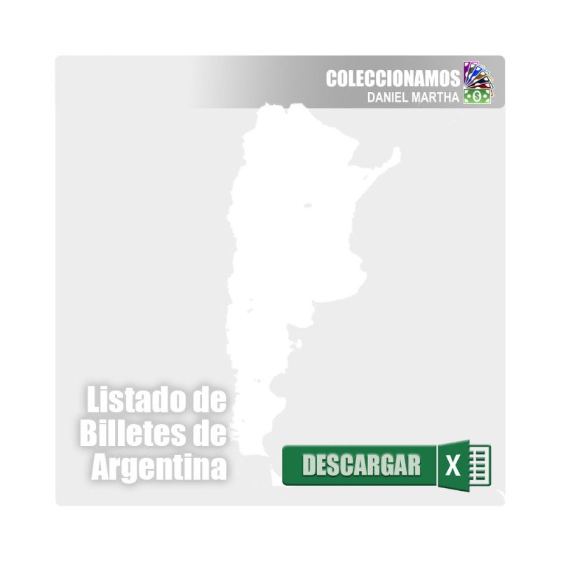 ARGENTINA - Lista de Billetes