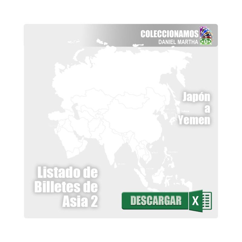 JAPON a YEMEN - Lista de Billetes de Asia 2