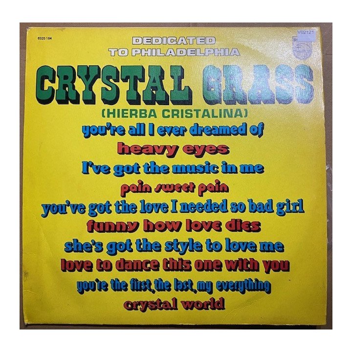Crystal grass Dedicated to Philadelphia - Colombia 1975