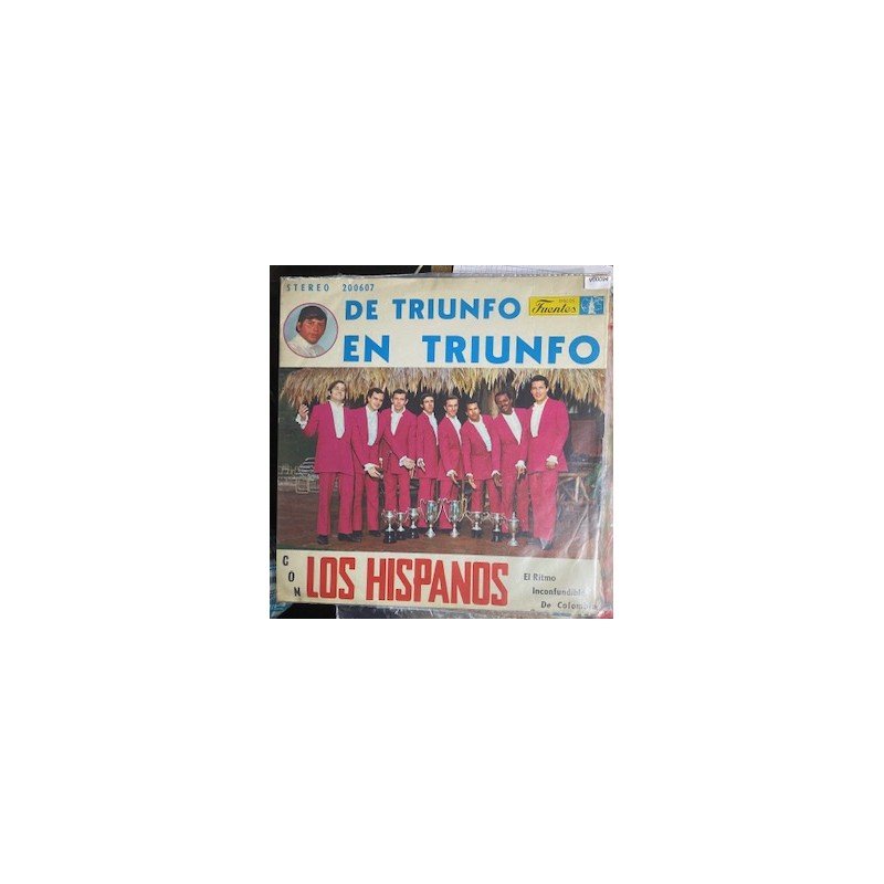 Los Hispanos, De Triunfo en triunfo - Colombia