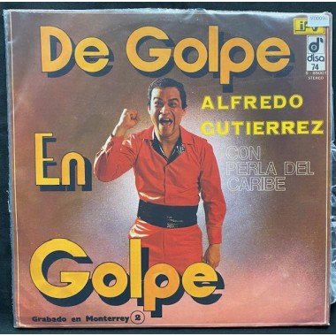 Alfredo Gutierrez con Perla del caribe, De golpe en golpe - Colombia