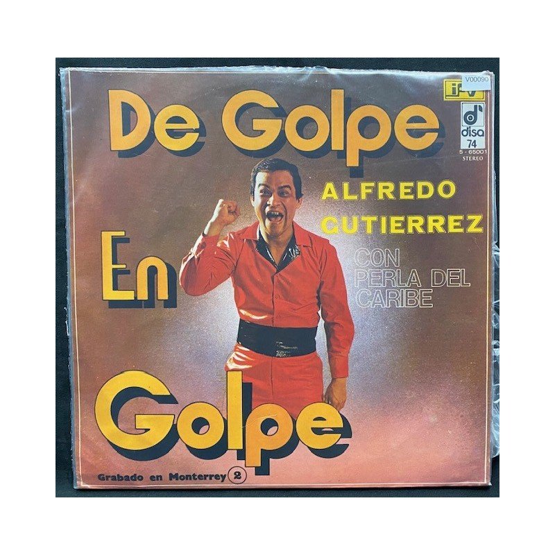 Alfredo Gutierrez con Perla del caribe, De golpe en golpe - Colombia