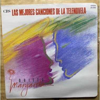 Quieta Margarita, Las mejores canciones de la telenovela - Colombia