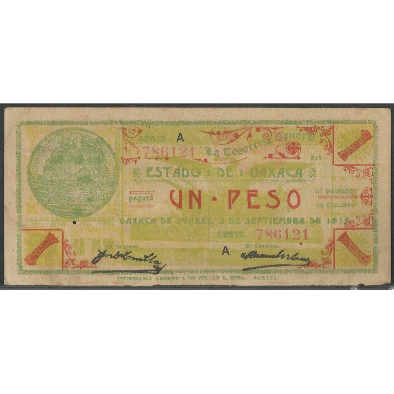 Mexico - La tesoreria General del estado de Oaxaca, 1 Peso 3 Sep 1915 A Ps953a