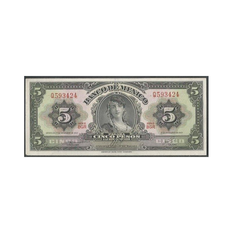 Mexico, 5 Pesos 19 Nov 1969 Serie BGR P60j