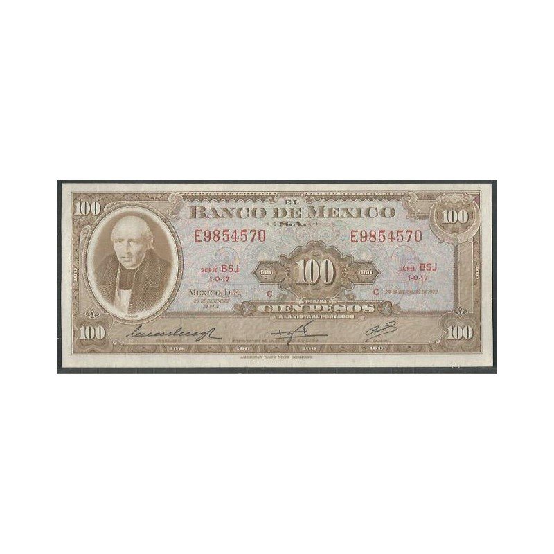 Mexico, 100 Pesos 29 Dic 1972 Serie BSJ P61h