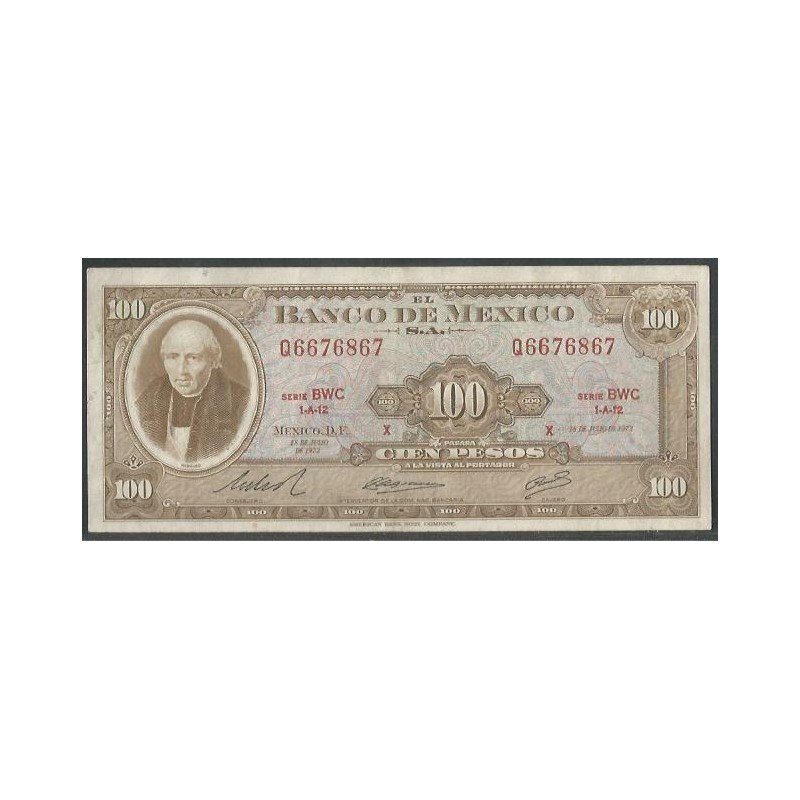Mexico, 100 Pesos 18 Jul 1973 Serie BWC P61i