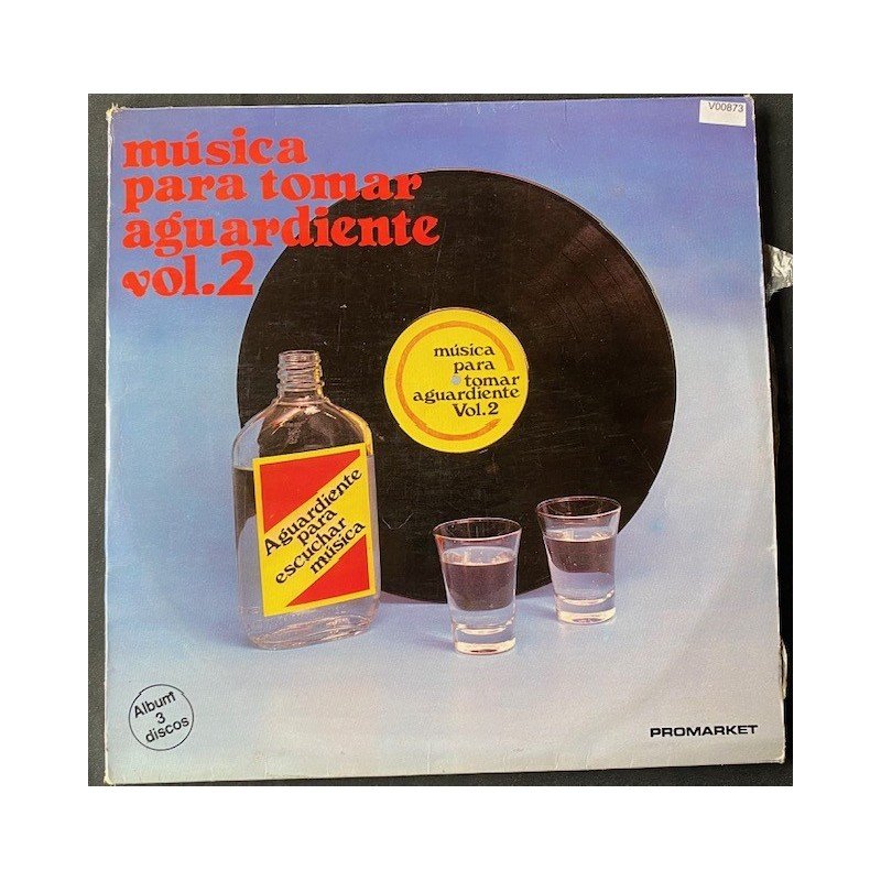 Musica para tomar aguardiente, Volumen 2 (3 Vinilos)- Colombia