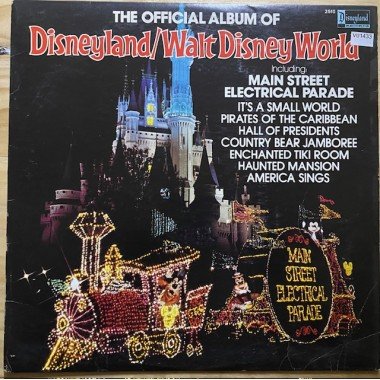 The official album of Dysneyland / Walt Disney World - Usa 1980