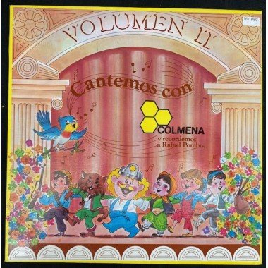 Cantemos con Colmena y recordemos a Rafael Pombo Volumen II - Colombia 1982