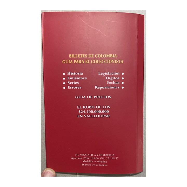 Catalogo de Billetes Banco de la Republica 1923-1997 - Bernardo Gonzalez White reverso