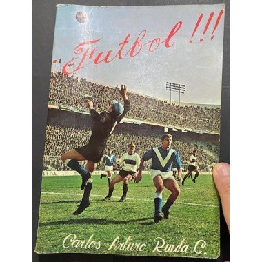 Carlos Arturo Rueda C. - Futbol !!! Autografiado