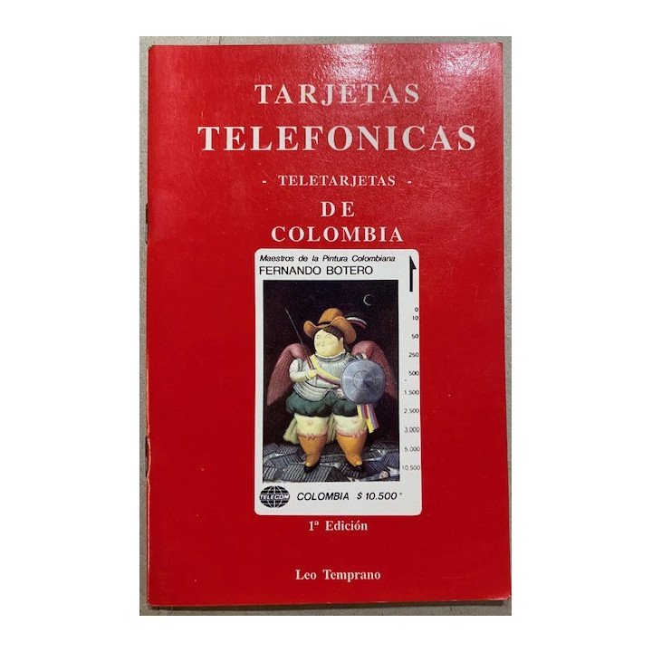 Tarjetas Telefonicas de Colombia Teletarjetas - Leo Temprano