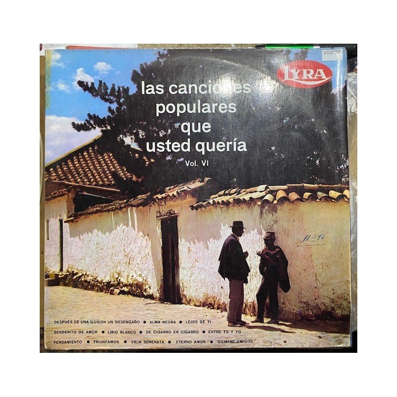 Las canciones populares que usted queria Vol VI - Colombia 1976