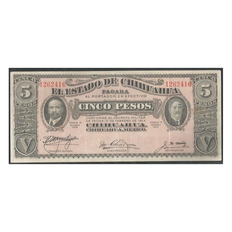 Mexico - El Estado de Chihuahua, 5 Pesos Ene 1915 Serie H Ps532c