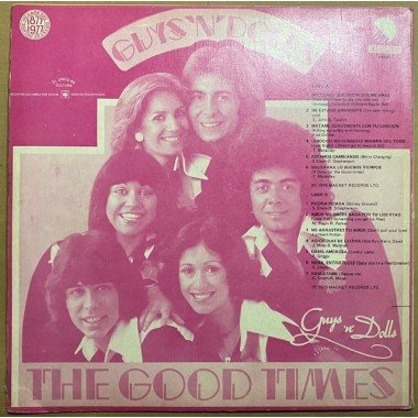 Guys 'N' Dolls, The good times - Colombia 1976